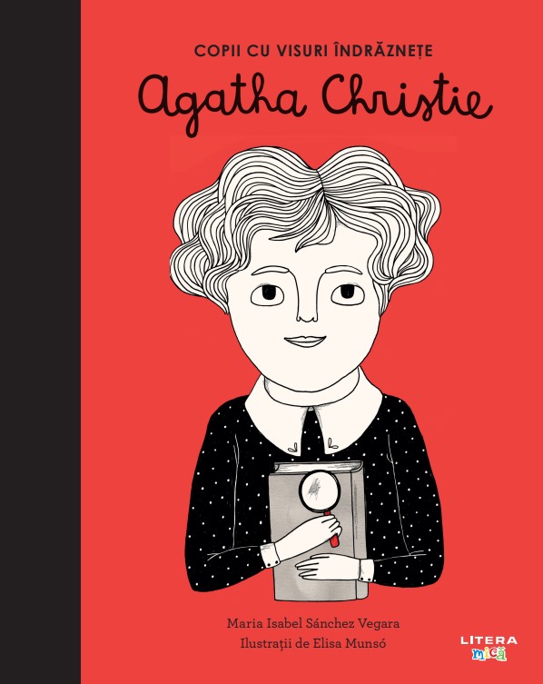 Agatha Christie. Volumul 10. Copii cu visuri indraznete