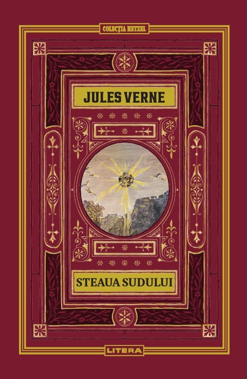 Steaua Sudului. Volumul 21. Biblioteca Jules Verne