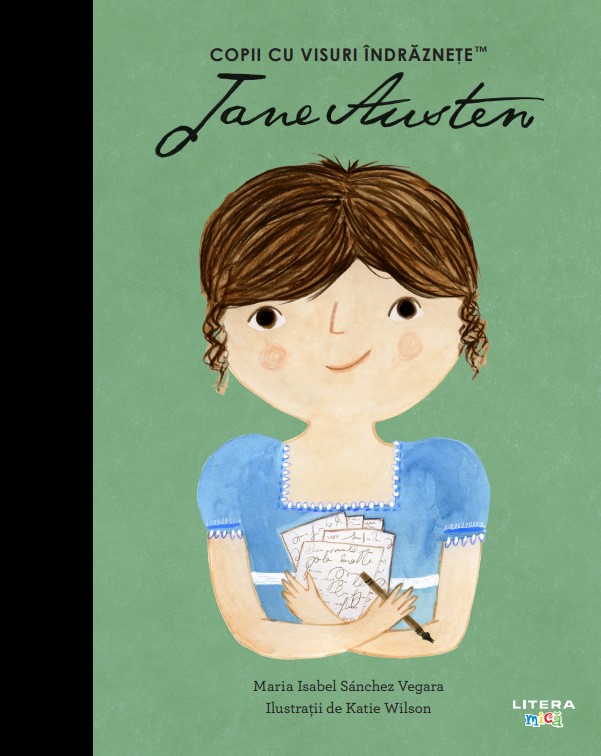 Jane Austen. Volumul 27. Copii cu visuri indraznete