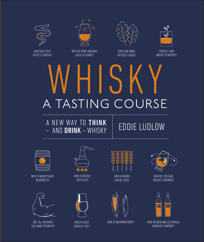 Whisky A Tasting Course Cărți
