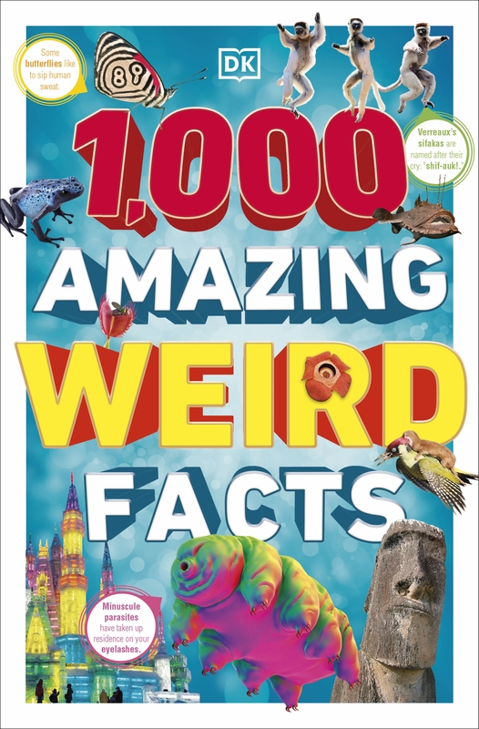 1000 Amazing Weird Facts
