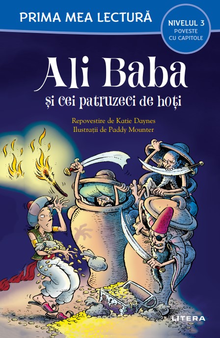 Ali Baba si cei patruzeci de hoti (Nivelul 3 Poveste cu capitole)