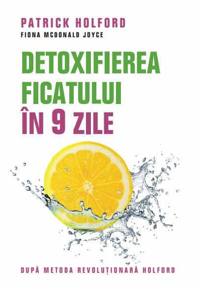 Detoxifierea ficatului în 9 zile