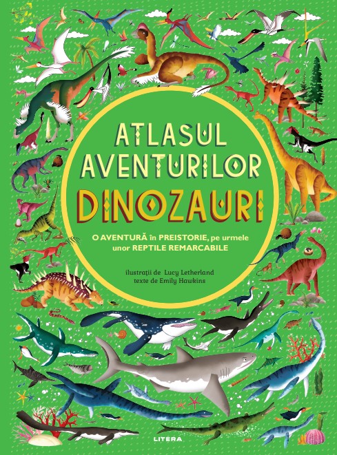 Atlasul aventurilor. Dinozauri Atlase poza bestsellers.ro