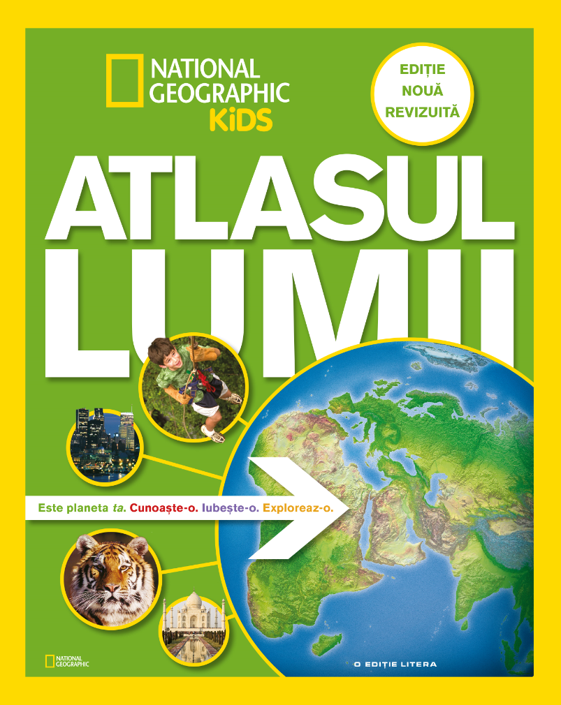 Atlasul lumii pentru tineri exploratori. Ediție nouă, revizuită (editie poza bestsellers.ro