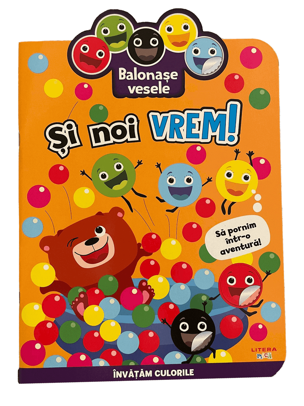 Balonase vesele. Si noi vrem! Sa pornim intr-o aventura!