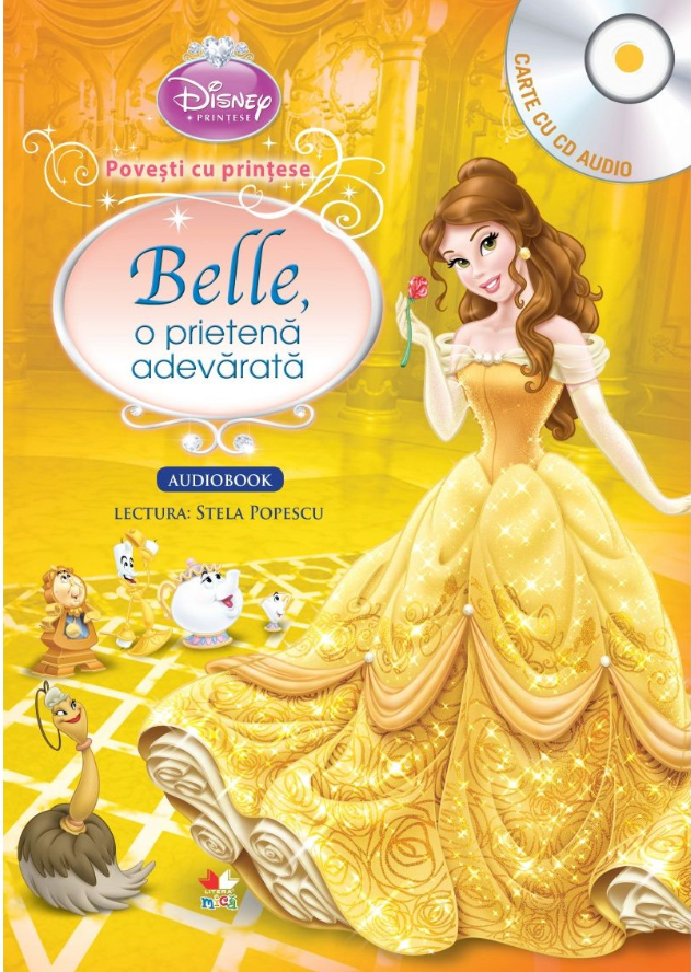 Disney. Prințese. Povești cu prințese. Belle, o prietenă adevărată (Carte+CD)