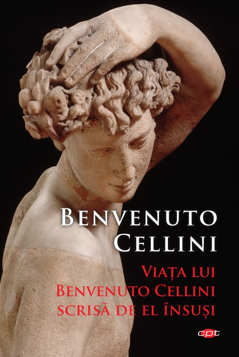 Viata lui Benvenuto Cellini scrisa de el insusi Imprint