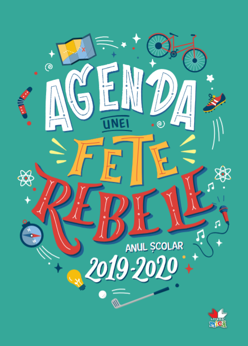Agenda Unei Fete Rebele. Anul Scolar 2019-2020