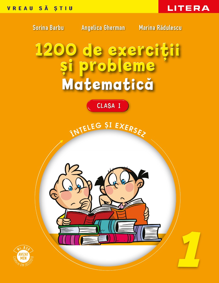 1200 de exercitii si probleme de matematica. Clasa I