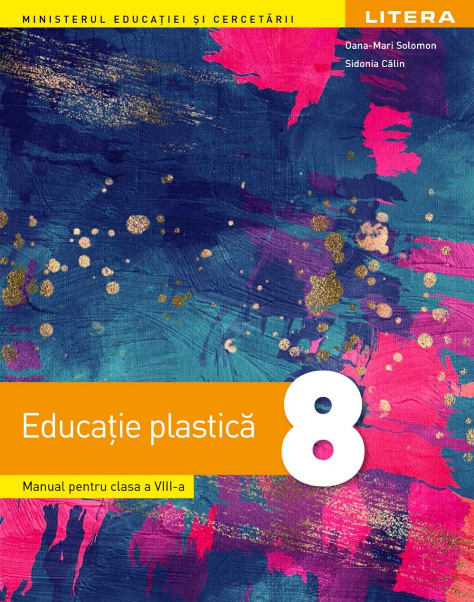 Educatie Plastica. Manual. Clasa A Viii-a
