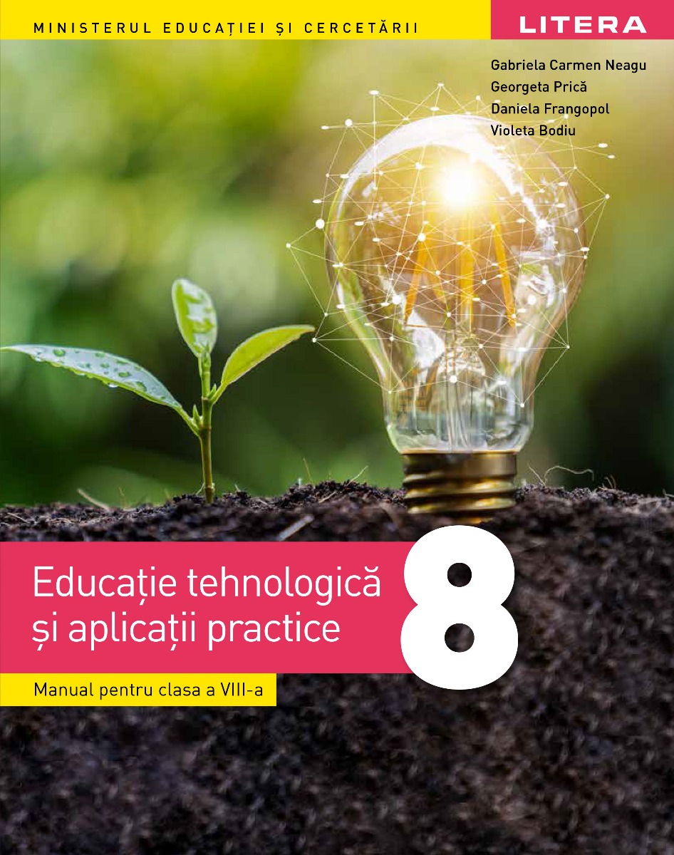 Educatie Tehnologica Si Aplicatii Practice. Manual. Clasa A Viii-a