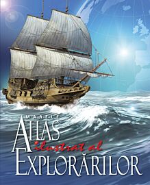 Marele atlas ilustrat al explorărilor