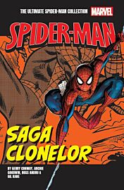 Saga clonelor. Volumul 3. Ultimate Spider-Man