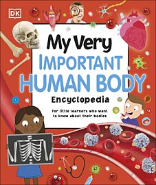 My Very Important Human Body Encyclopedia