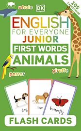 English for Everyone Junior: First Words Animals Flash Cards