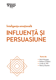 Inteligența emoțională. Influență și persuasiune