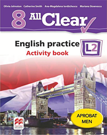All Clear. English practice. Activity book. L 2. Lectia de engleza (clasa a VIII-a)