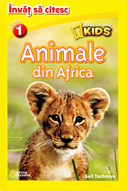 Animale din Africa. National Geographic Kids. Învăț să citesc (nivelul 1)