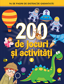 200 de jocuri și activități. Vol. 4