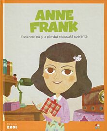 Volumul 10. MICII EROI. Anne Frank
