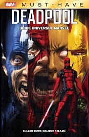 Volumul 5. Marvel. Deadpool ucide universul Marvel