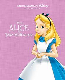 Alice în Țara Minunilor. Biblioteca ilustrată