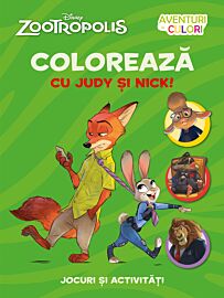 Zootropolis. Colorează cu Judy și Nick