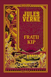 Volumul 25. Jules Verne. Fratii Kip