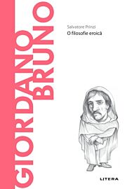 Giordano Bruno. Volumul 65. Descopera Filosofia