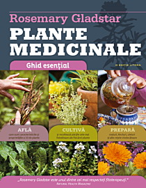Plante medicinale. Ghid esențial