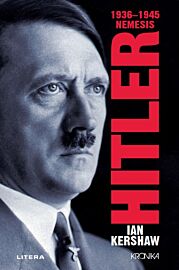 Hitler. 1936–1945. Nemesis