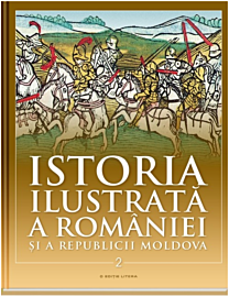 Istoria ilustrată a României și a Republicii Moldova. Din sec. al XI-lea până în sec. al XVI-lea