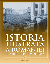 Istoria ilustrată a României și a Republicii Moldova. Prima jumătate a secolului XX
