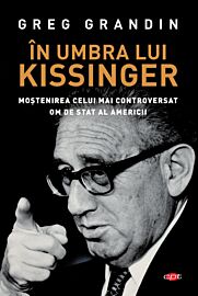 In umbra lui Kissinger