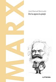Marx. Volumul 7. Descopera Filosofia