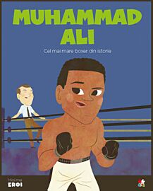 Volumul 35. MICII EROI. Muhammad Ali