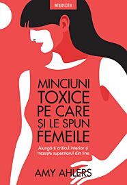 Minciuni toxice pe care si le spun femeile