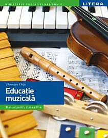 Educație muzicală. Manual. Clasa a VI-a