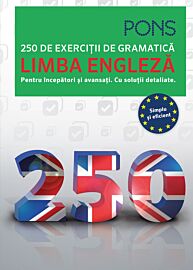 Limba engleză. 250 de exerciții de gramatică. Pons