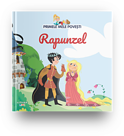 Volumul 23. Primele mele povesti. Rapunzel