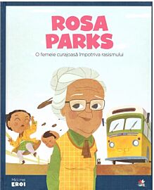 Volumul 27. MICII EROI. Rosa Parks