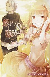 Spice and Wolf Vol. 18 (light novel): Spring Log