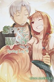 Spice and Wolf Vol. 19 (light novel): Spring Log II