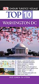 Top 10. Washington DC. Ghiduri turistice vizuale