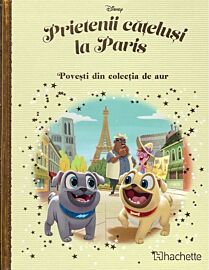 Disney. Prietenii catelusi la Paris