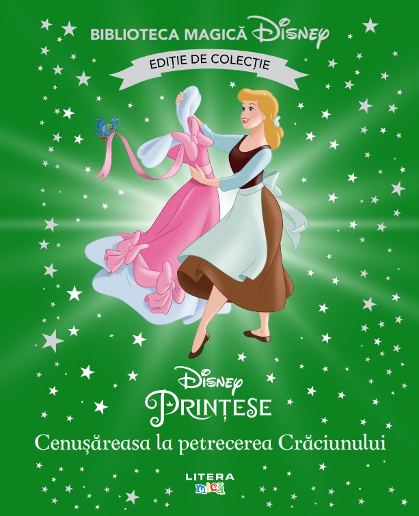 Cenusareasa la petrecerea Craciunului. Volumul 60. Disney. Biblioteca magica, editie de colectie