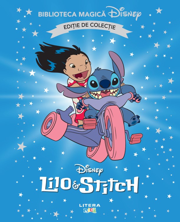 Lilo si Stitch. Volumul 45. Disney. Biblioteca magica, editie de colectie