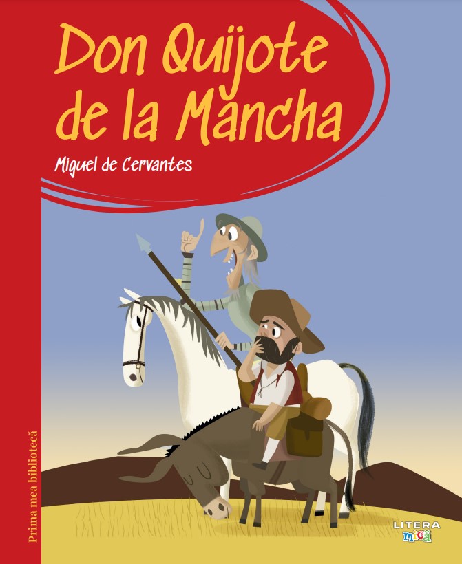 Prima mea biblioteca. Don Quijote de la Mancha (vol. 5)