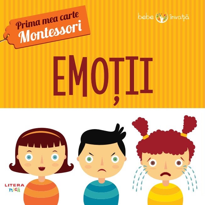 Emoții. Prima mea carte Montessori